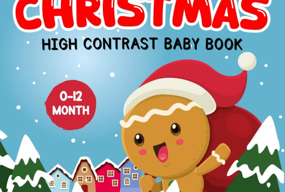 Adorable First Christmas Gift Ideas: High-Contrast Baby Books for Newborns